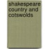 Shakespeare Country And Cotswolds