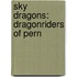 Sky Dragons: Dragonriders of Pern