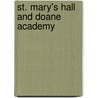 St. Mary's Hall And Doane Academy door Jack H. Newman