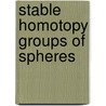 Stable Homotopy Groups of Spheres door Stanley O. Kochman