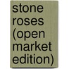 Stone Roses (Open Market Edition) door Simon Spence