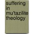 Suffering In Mu'Tazilite Theology