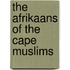 The Afrikaans of the Cape Muslims