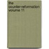 The Counter-Reformation Volume 11