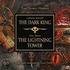 The Dark King/The Lightning Tower