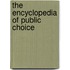 The Encyclopedia Of Public Choice