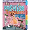The Fashion Tween Creativity Book by Andrea Pinnington