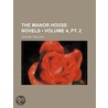 The Manor House Novels (4, Pt. 2) door Trollope Anthony Trollope