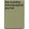 The Monthly Microscopical Journal door The Monthly Microscopical Journal