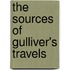 The Sources of Gulliver's Travels