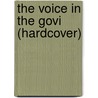 The Voice In The Govi (Hardcover) door Gerard A. Besson