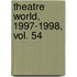 Theatre World, 1997-1998, Vol. 54