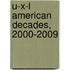 U-X-L American Decades, 2000-2009