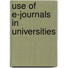 Use of E-Journals in Universities door Satyaprakash Nikose