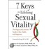 7 Keys to Lifelong Sexual Vitality