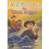 A to Z Mysteries: The Ninth Nugget by Ron Roy