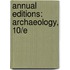 Annual Editions: Archaeology, 10/E