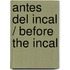 Antes del Incal / Before the Incal