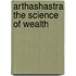 Arthashastra The Science Of Wealth