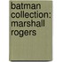 Batman Collection: Marshall Rogers