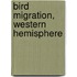 Bird Migration, Western Hemisphere