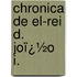 Chronica De El-Rei D. Joï¿½O I.