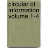 Circular of Information Volume 1-4 door United States Bureau of Education