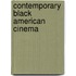 Contemporary Black American Cinema