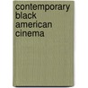 Contemporary Black American Cinema door Mia Mask