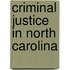 Criminal Justice in North Carolina