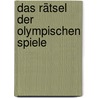 Das Rätsel der Olympischen Spiele by Gernonimo Stilton