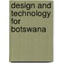Design and Technology for Botswana