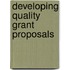 Developing Quality Grant Proposals