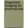 Diagnostic Imaging For Pharmacists door Blaine Templar Smith