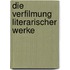Die Verfilmung literarischer Werke