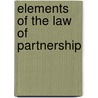 Elements of the Law of Partnership door Floyd R 1858-1928 Mechem