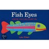 Fish Eyes: A Book You Can Count on door Lois Ehlert