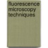 Fluorescence Microscopy Techniques