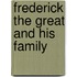 Frederick the Great and His Family