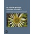 Glasgow Medical Journal (Volume 8)