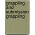 Grappling and Submission Grappling
