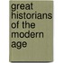 Great Historians Of The Modern Age