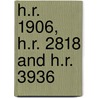 H.R. 1906, H.R. 2818 and H.R. 3936 door United States Congressional House