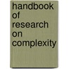 Handbook Of Research On Complexity door Jr. Rosser Barkley