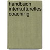 Handbuch Interkulturelles Coaching door Kirsten Nazarkiewicz