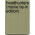 Headhunters (Movie Tie-In Edition)