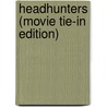 Headhunters (Movie Tie-In Edition) door Nesbo Jo