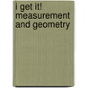 I Get It! Measurement and Geometry door David Stienecker
