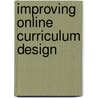 Improving Online Curriculum Design door Deanna Hunsaker