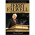Jerry Falwell: His Life And Legacy